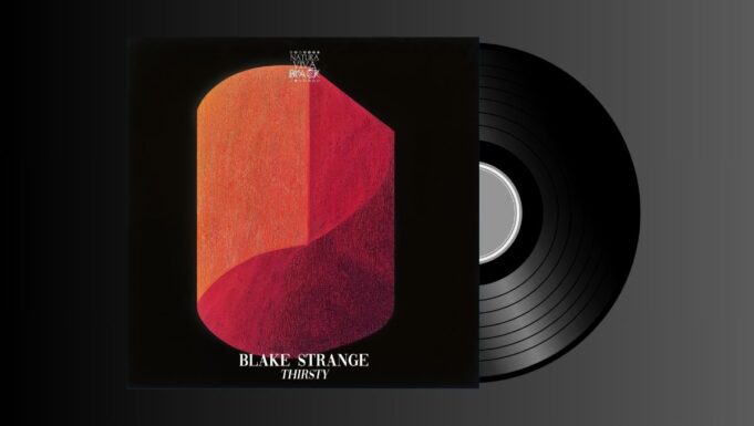 Blake Strange – Thirsty