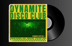 Farhan Rehman, Stalvart John, Nida, SourFunk – Dynamite Cuts Vol. 1