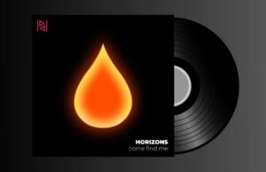 Horizons – Come Find Me