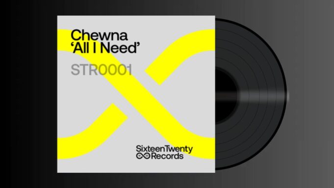 CHEWNA – ALL I NEED