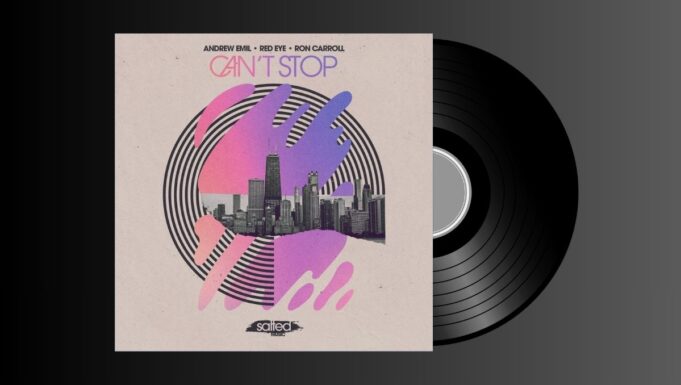 Andrew Emil, Red Eye, Ron Carroll – Can’t Stop