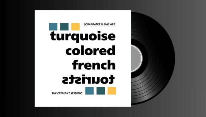 Turquoise Colored French Tourists – The Crémant Sessions