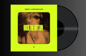 HASKELL & DOPE EARTH ALIEN – ROCK THE RHYTHM