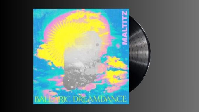 Maltitz – Balearic Dreamdance