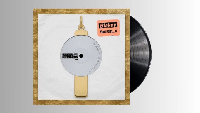 BLAKEY – YOU! GIRL…X