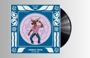 Prisma Deer – Fou de Joie