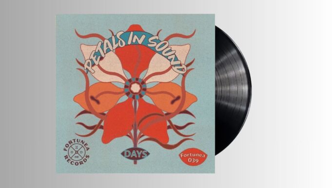 Petals In Sound – Days