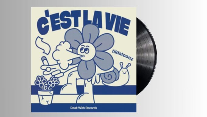 tildatoonz – C’est La Vie
