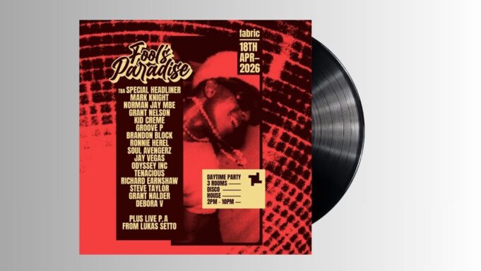 Fool’s Paradise brings house and disco to fabric with first-ever day-party showcase