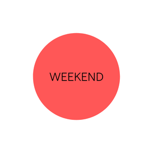 weekend
