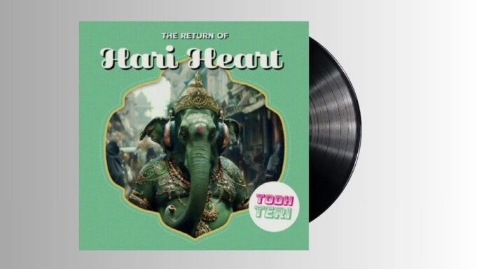 Todh Teri – The Return Of Hari Heart