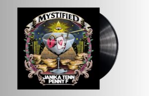 JANIKA TENN FEAT. PENNY F – MYSTIFIED