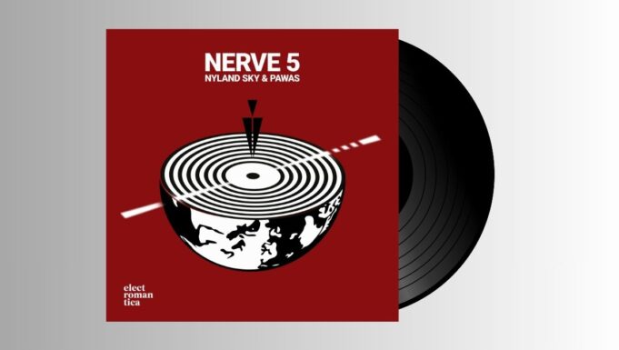 Nyland Sky & Pawas – Nerve 5
