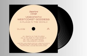 Videopath / Westcoast Goddess – A Place In The World