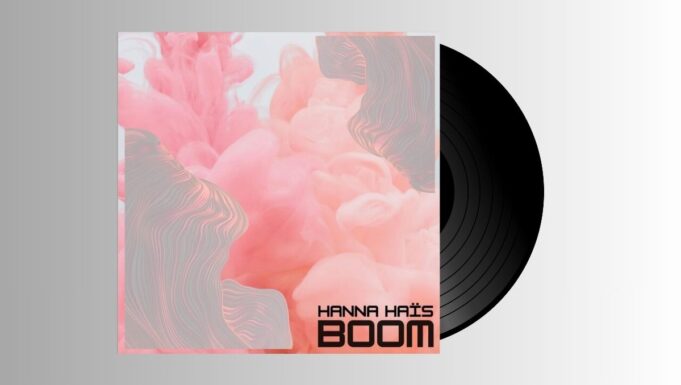 HANNA HAÏS – “BOOM”
