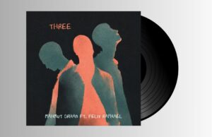 Mahmut Orhan, Felix Raphael – Three