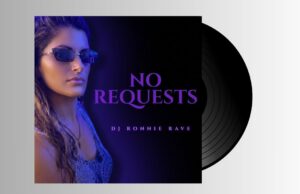 DJ Ronnie Rave – No Requests
