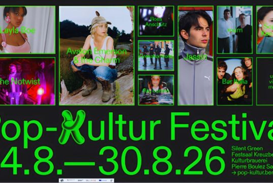 Pop-Kultur Festival 2026: Sieben Tage grenzenlose Synergien in Berlin