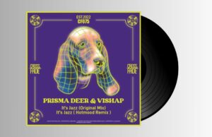 Prisma Deer, Vishap, Hotmood – It’s Jazz