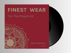 Finest Wear – For The People EP