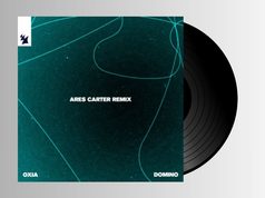 OXIA – DOMINO(ARES CARTER REMIX)